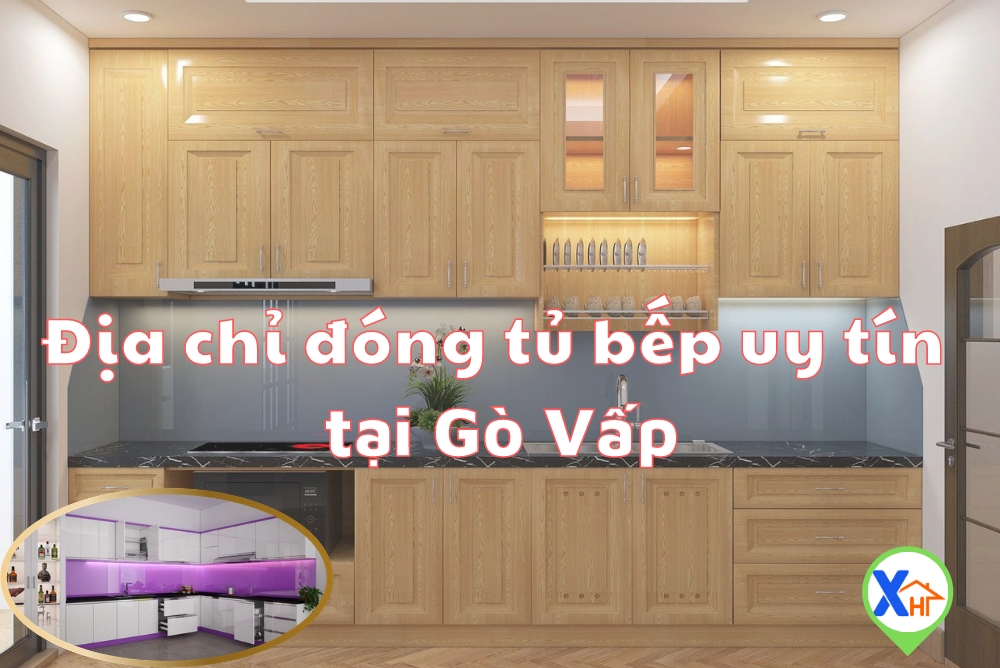 dia chi dong tu bep uy tin tai go vap