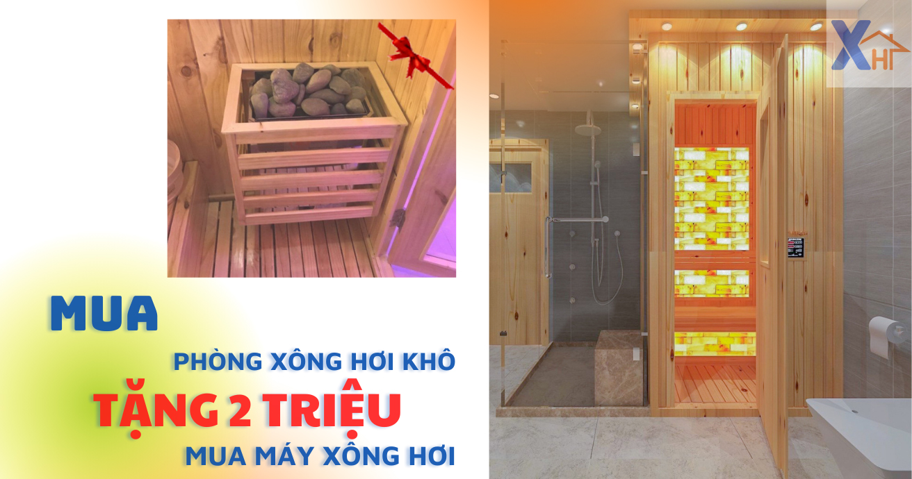 Mua Phòng Xông Hơi Khô Tặng 2 Triệu Mua Máy Xông